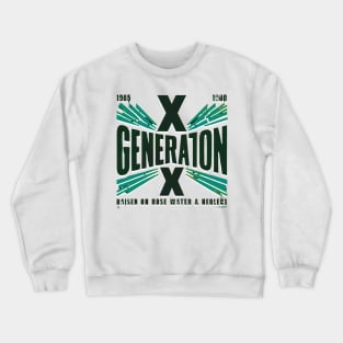 Generation X Crewneck Sweatshirt